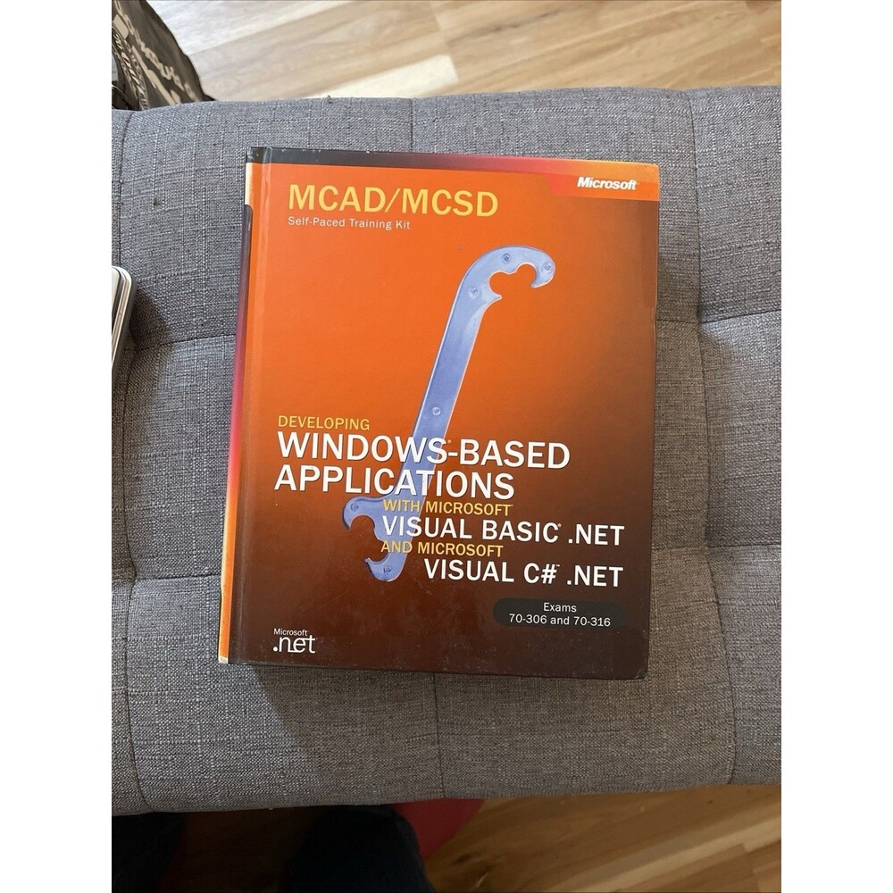 MCAD/MCSD : Developing Win. Base App Msft Visual Basic. Net Msft Visual C# (02)